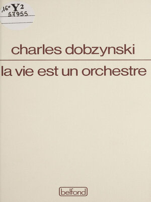 cover image of La Vie est un orchestre